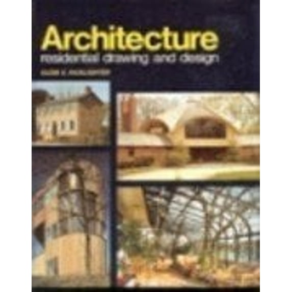 Pre-Owned Architecture: Residential Drawing and Design (Hardcover) 0870064843 9780870064845