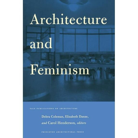 Architecture and Feminism (Paperback)