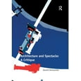 thumbnail image 1 of Architecture and Spectacle: A Critique, (Paperback), 1 of 1