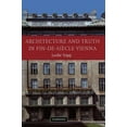 thumbnail image 1 of Architecture and Truth in Fin-de-Si Cle Vienna, (Hardcover), 1 of 1