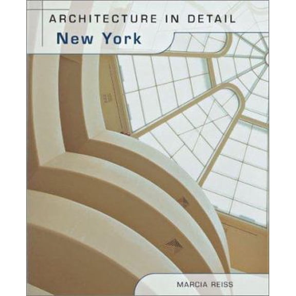 Pre-Owned Architecture in Detail - New York (Hardcover) 1856486672 9781856486675
