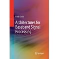 thumbnail image 1 of Architectures for Baseband Signal Processing, (Paperback), 1 of 1