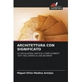 thumbnail image 1 of Architettura Con Significato, (Paperback), 1 of 1