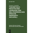 thumbnail image 1 of Archiv FÃ¼r Das Studium Deutscher Kolonia Theoretisch-Praktischer Lehrgang Der Neu-Pommerschen Sprache (Bismarck-Archipel): Nebst Einem Deutsch-Neupommersch Und N, Book 5, (Hardcover), 1 of 1