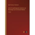 thumbnail image 1 of Archiv fÃ¼r pathologische Anatomie und Physiologie und fÃ¼r klinische Medicin: 4. Band, (Paperback), 1 of 1