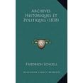 thumbnail image 1 of Archives Historiques Et Politiques (1818) Paperback, 1 of 1
