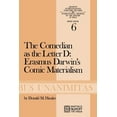 thumbnail image 1 of Archives Internationales D'Histoire Des The Comedian as the Letter D: Erasmus Darwin's Comic Materialism, Book 6, (Paperback), 1 of 1