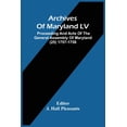 thumbnail image 1 of Archives Of Maryland LV; Proceeding And Acts Of The General Assembly Of Maryland (25) 1757-1758, (Paperback), 1 of 1