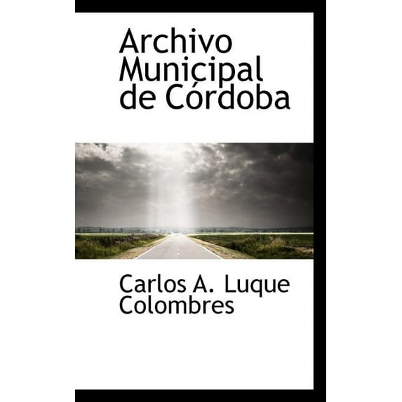 Archivo Municipal de Cordoba Paperback
