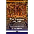thumbnail image 1 of Archko Volume: Or the Archaeological Writings of the Sanhedrim and Talmuds of the Jews (Intra Secus, Ancient Jewish History) (Hardcover), 1 of 1