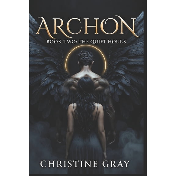 Archon Archon: Book Two: The Quiet Hours, Book 2, (Paperback)