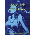 thumbnail image 1 of Arco Iris del Deseo, (Paperback), 1 of 1