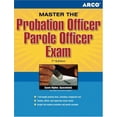 thumbnail image 1 of Pre-Owned Master the Probation Officer / Parole Officer Exam, 7th Edition (Paperback) 076892233X 9780768922332, 1 of 1