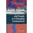 thumbnail image 1 of Arctic Alpine Ecosystems and People in a Changing Environment, (Hardcover), 1 of 1