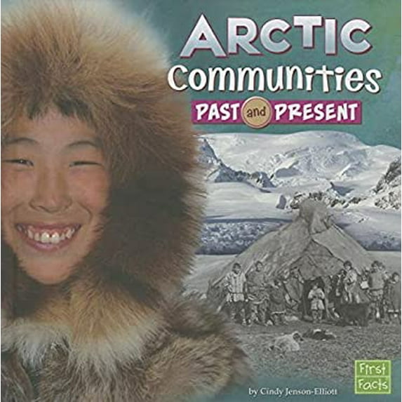 Pre-Owned Arctic Communities Past and Present (Hardcover) 1476540608 9781476540603