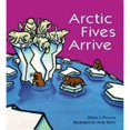 thumbnail image 1 of Pre-Owned Arctic Fives Arrive (Hardcover) 0395735777 9780395735770, 1 of 1