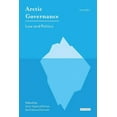 thumbnail image 1 of Arctic Governance Arctic Governance: Volume 1: Law and Politics, (Paperback), 1 of 1