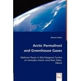 thumbnail image 1 of Arctic Permafrost and Greenhouse Gases (Paperback), 1 of 1