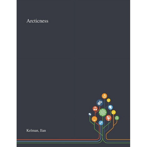 Arcticness (Paperback)