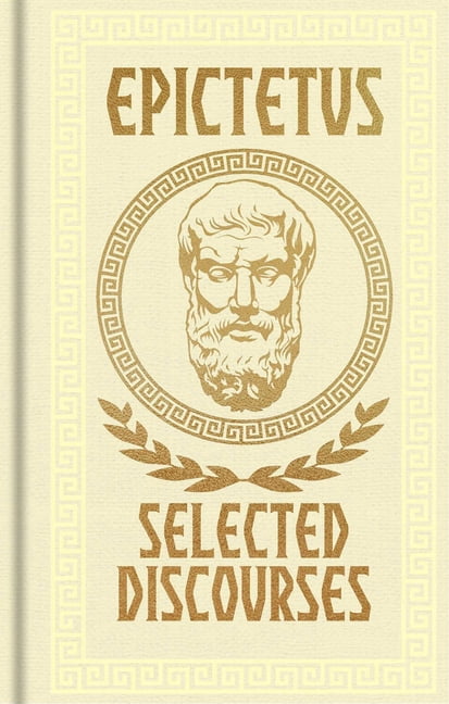 Arcturus Ornate Classics Epictetus, Selected Discourses: Gilded Pocket Edition, (Hardcover)