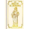 thumbnail image 1 of Arcturus Ornate Classics The Rule of St. Benedict: Gilded Pocket Edition, (Hardcover), 1 of 1