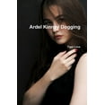 thumbnail image 1 of Ardel Kinney Dogging, (Paperback), 1 of 1