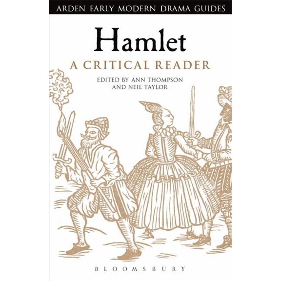 Arden Early Modern Drama Guides Hamlet: A Critical Reader, (Hardcover)