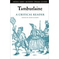 thumbnail image 1 of Arden Early Modern Drama Guides Tamburlaine: A Critical Reader, (Paperback), 1 of 1