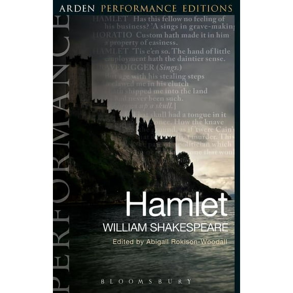 Arden Performance Editions Hamlet: Arden Performance Editions, (Paperback)