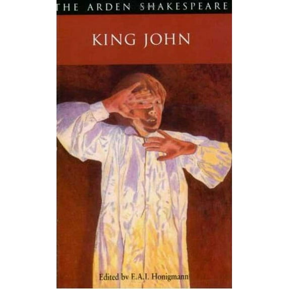 Arden Shakespeare King John: Second Series, (Paperback)