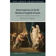 thumbnail image 1 of Arden Studies in Early Modern Drama Interruptions in Early Modern English Drama, (Paperback), 1 of 1