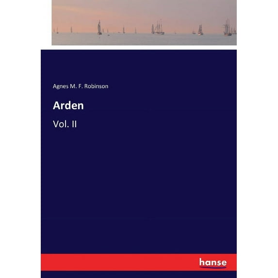 Arden: Vol. II, (Paperback)