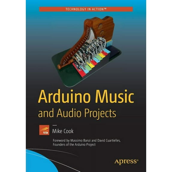 Arduino Music and Audio Projects, (Paperback)