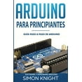 thumbnail image 1 of Arduino Para Principiantes: Guía Paso a Paso de Arduino (Software Y Hardware Arduino) (Paperback), 1 of 1