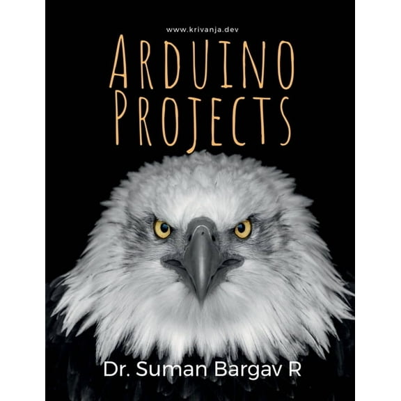 Arduino Projects: 001, (Paperback)