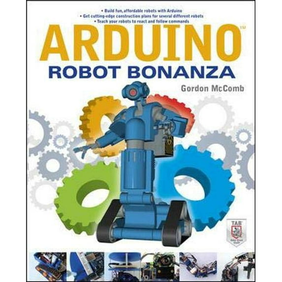 Pre-Owned Arduino Robot Bonanza (Paperback) 007178277X 9780071782777