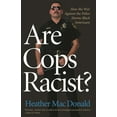 thumbnail image 1 of Are Cops Racist?, (Paperback), 1 of 1