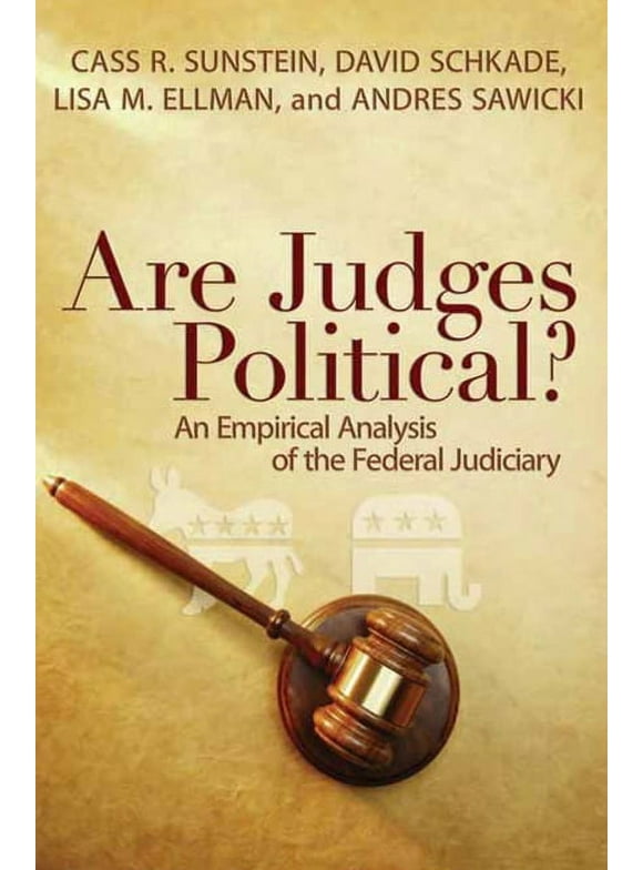 Are Judges Political? : An Empirical Analysis of the Federal Judiciary (Paperback)
