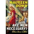 thumbnail image 1 of Pre-Owned Are Men Necessary?: When Sexes Collide, 9780399153327, 0399153322, Hardcover, First Edition edition, 1 of 1