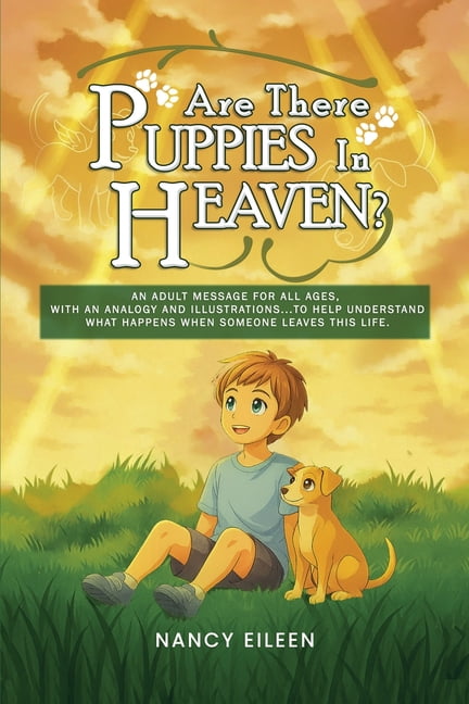Are There Puppies In Heaven?, (Paperback)