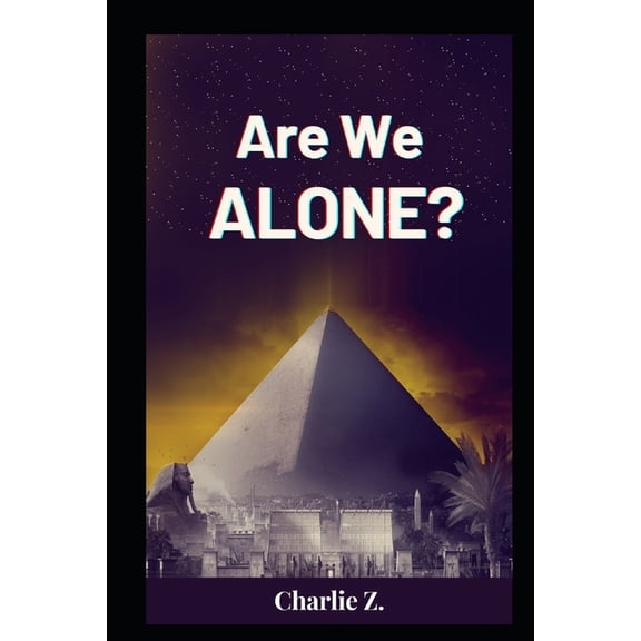 Are We ALONE? (Paperback)