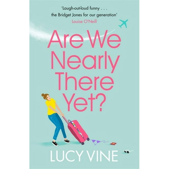 Are We Nearly There Yet? (Paperback)