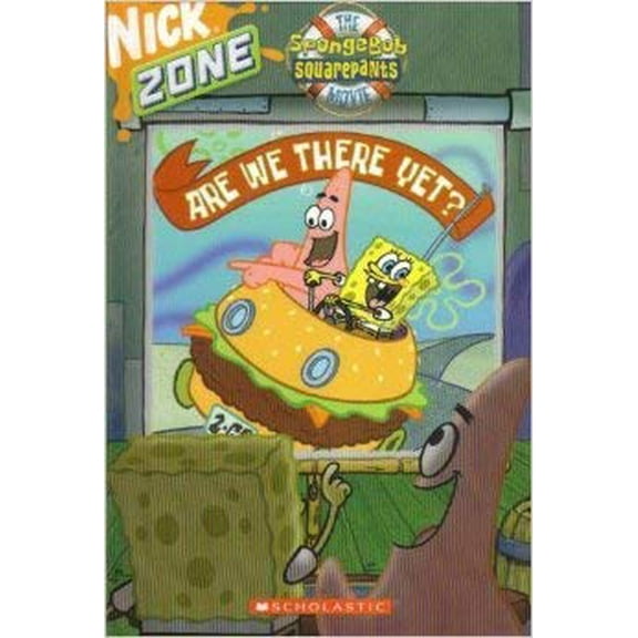 Pre-Owned Nick Zone: The SpongeBob Squarepants Movie (Are We There Yet?) (Hardcover) 0439699835 9780439699839