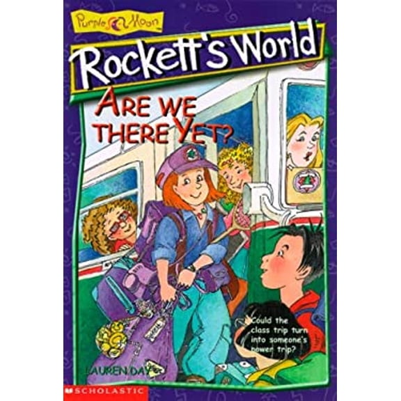 Pre-Owned Are We There Yet? (ROCKETT'S WORLD) (Paperback) 0439082099 9780439082099