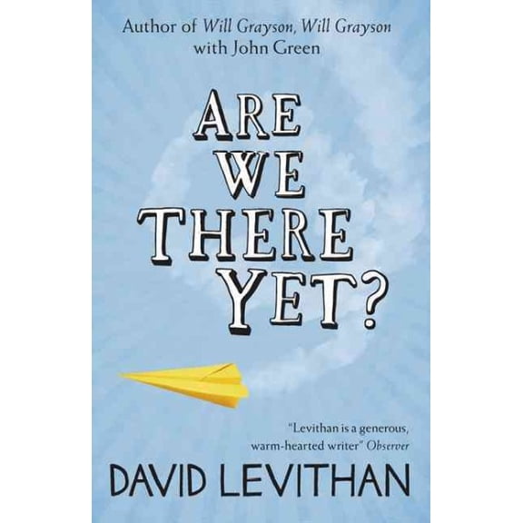 Are We There Yet? (Paperback) by David Levithan