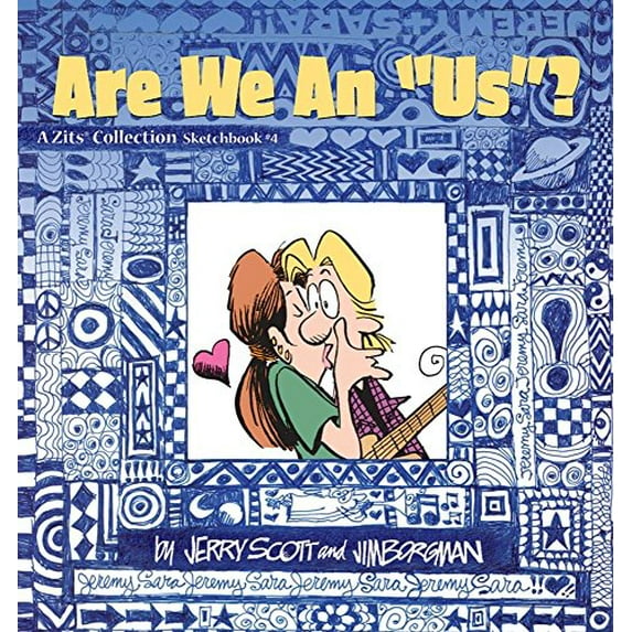 Pre-Owned Are We an US? (A Zits Sketchbook Collection, No. 4), 9780740713972, 0740713973, Paperback, Original edition