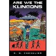 thumbnail image 1 of Are We the Klingons, (Paperback), 1 of 1