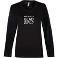 thumbnail image 1 of "Are You A GladGirl?" T-Shirt, 1 of 2