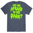 thumbnail image 1 of Are You Afraid Of The Dark? - Afraid Front And Back - Men's Short Sleeve Graphic T-Shirt, 1 of 4
