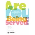 thumbnail image 1 of Are You Being Served?: New Tools for Measuring Service Delivery, (Paperback), 1 of 1